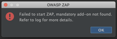 ZAP Error Missing Mandatory Add-on